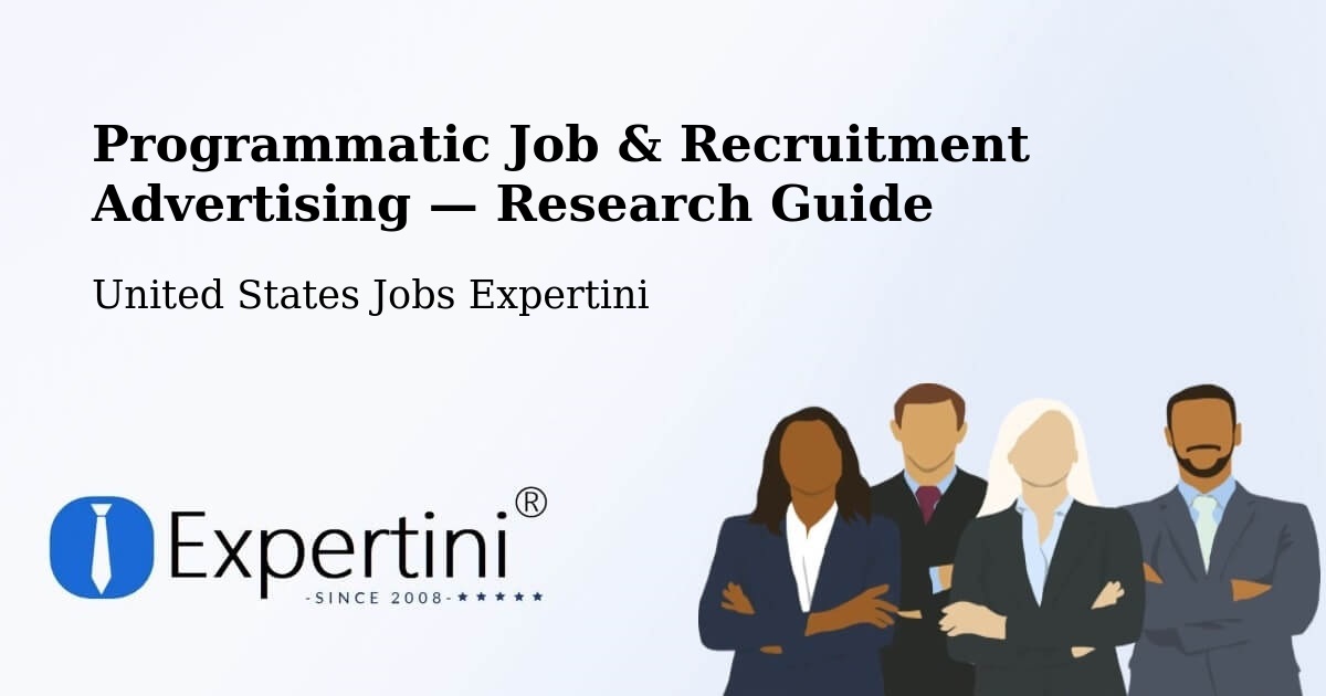 Programmatic Job & Recruitment Advertising — Research Guide – Willmar